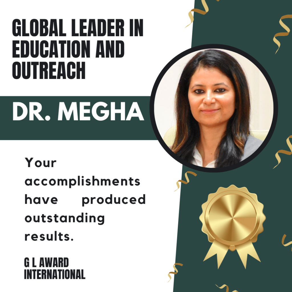 Dr. Megha – Global Leader in AI Education and Outreach