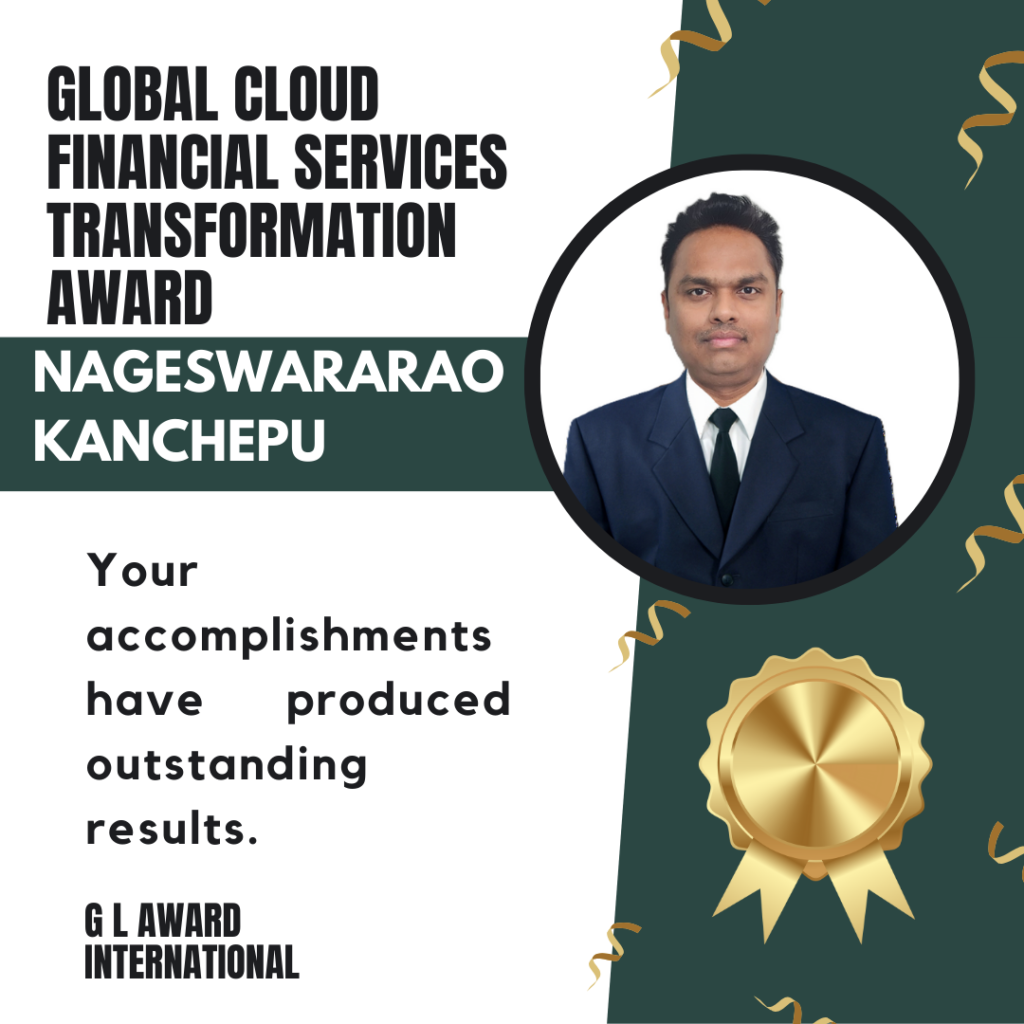 Kanchepu NageswaraRao: Elevating Business Growth through Innovative Cloud Solutions Architecture