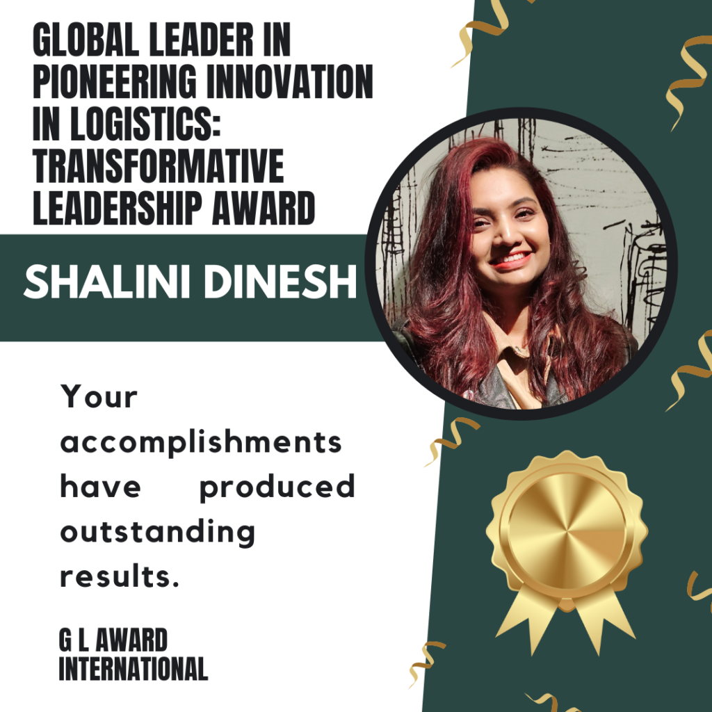 Shalini: A Trailblazer in Digital Transformation and Logistics Innovation