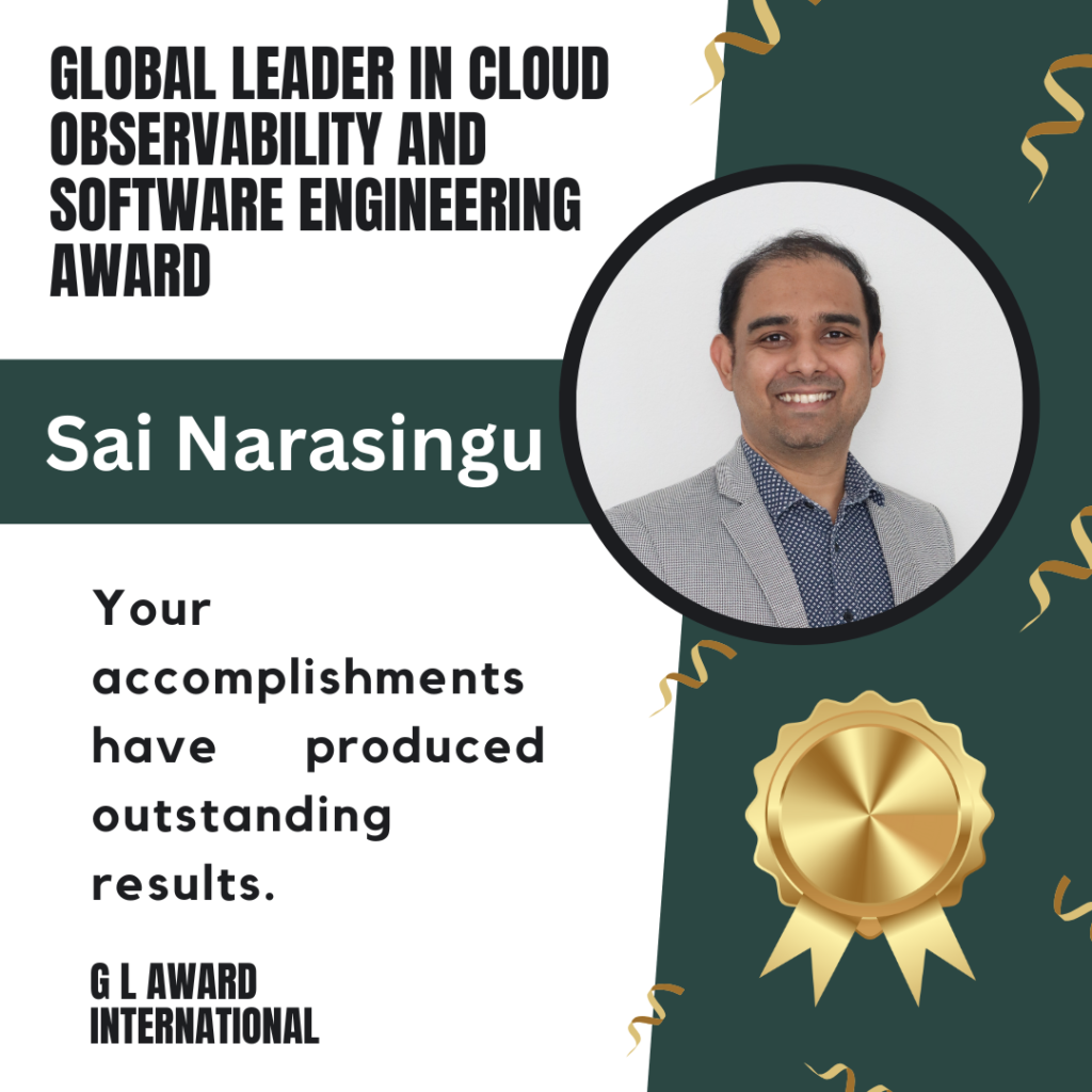 Sai Narasingu: Innovator in Cloud Observability and Software Engineering