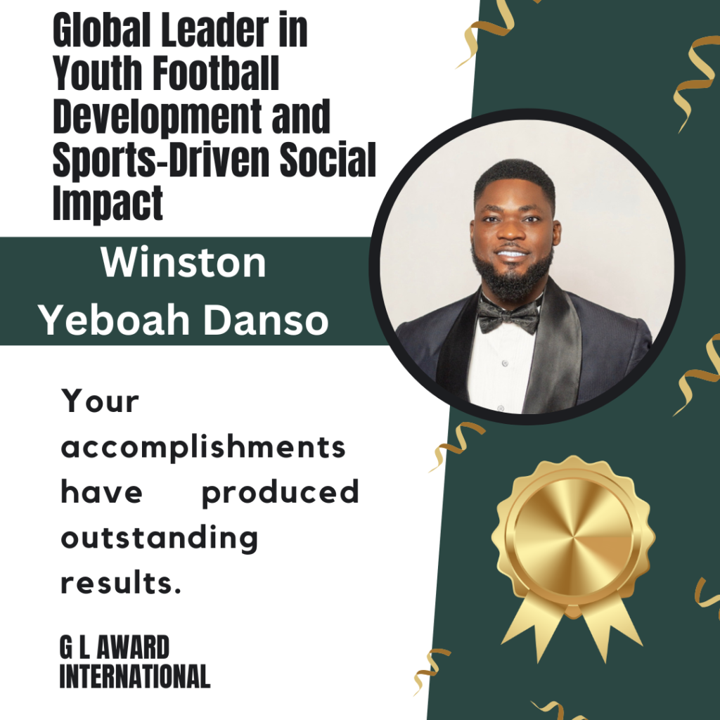 Winston Yeboah Danso  Sports Development Leader | Founder & President, East Legon Football Academy